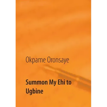 Summon My Ehi to Ugbine