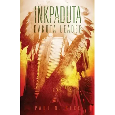 Inkpaduta: Dakota Leader