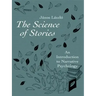 The Science of Stories: An Introduction to Narrative Psychology