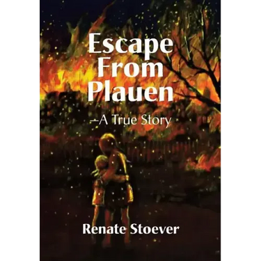 Escape from Plauen, a True Story