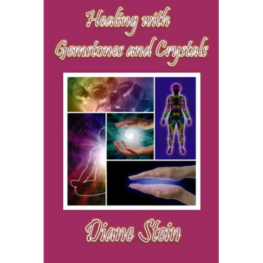 Healing with Gemstones and Crystals