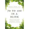 70 to 100 in a BLINK: Lifestyle Planning, Support & Advocacy for Seniors & their Families - Solutions for a better life in later years.