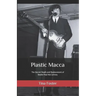 Plastic Macca: The Secret Death and Replacement of Beatle Paul McCartney