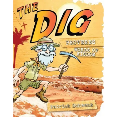 The Dig Proverbs