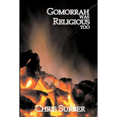 Gomorrah Was Religious Too