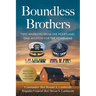 Boundless Brothers: Two Warriors from the Heartland, One Mission for the Homeland
