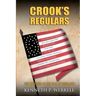 Crook's Regulars: The 36th Ohio in the War of Rebellion