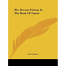 The Dream-Visions In The Book Of Enoch