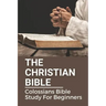 The Christian Bible: Colossians Bible Study For Beginners: Paul'S Letters