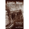Little Miss of Darke County: The Origins of Annie Oakley
