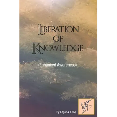 Liberation of Knowledge (Enhanced Awareness)