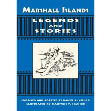 Marshall Islands Legend and Stories