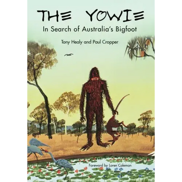 The Yowie: In Search of Australia's Bigfoot