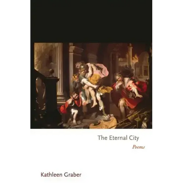 The Eternal City: Poems