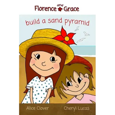 Florence and Grace Build a Sand Pyramid