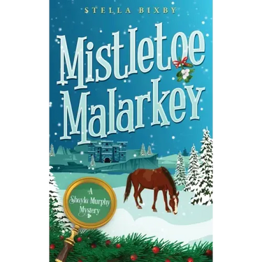 Mistletoe Malarkey