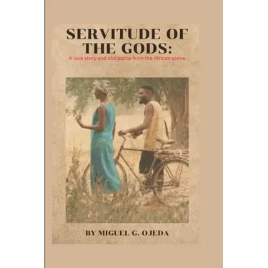 Servitude of the Gods: A love story and idol battle from the African scene.