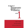 The Theatre of Tennessee Williams Volume 1