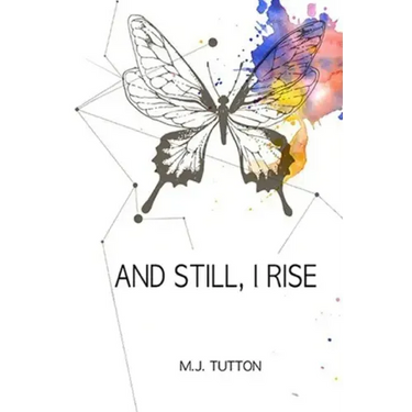 And Still, I Rise