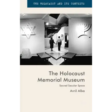 The Holocaust Memorial Museum: Sacred Secular Space