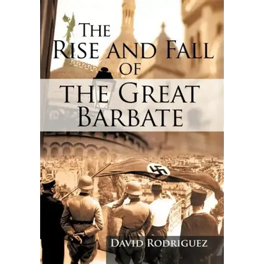 The Rise and Fall of the Great Barbate