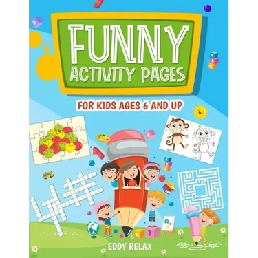Funny activity pages for kids ages 6 and up: mazes, puzzle games, word search, coloring pages, dot-to-dot, find the differences, cut and glue, cross w
