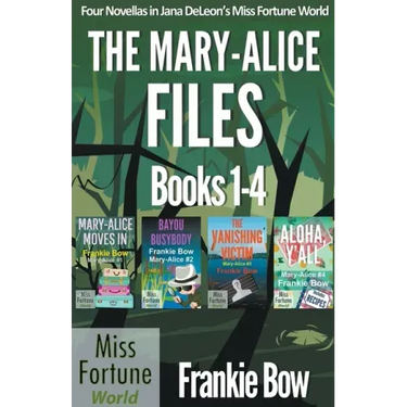 The Mary-Alice Files Books 1-4