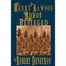 Henry Lawson Robot Besieged