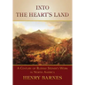 Into the Heart's Land: A Century of Rudolf Steiner's Work in North America