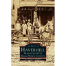 Haverhill, Massachusetts: From Town to City