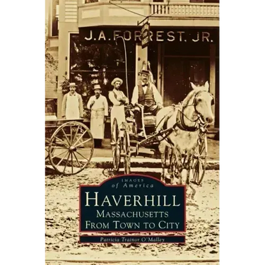 Haverhill, Massachusetts: From Town to City