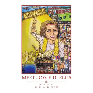 Meet Joyce D. Ellis