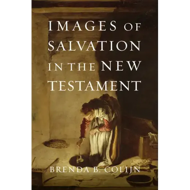 Images of Salvation in the New Testament