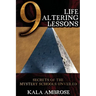 9 Life Altering Lessons: Secrets of the Mystery Schools Unveiled
