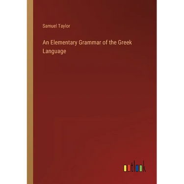 An Elementary Grammar of the Greek Language