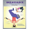 Breakdance: Coloring & Activity Book (Extended): A wonderful introduction to this acrobatic streetdance.
