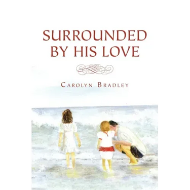 Surrounded by His Love