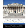 Small Park, Large Issues: de Soto National Memorial and the Commemoration of a Difficult History
