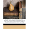 The Writings: Being His Correspondence, Addresses, Messages, And Other Papers, Official And Private, Selected And Published From The