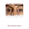 The New Perspective on Mary and Martha