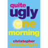 Quite Ugly One Morning