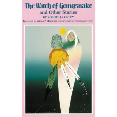 The Witch of Goingsnake: And Other Stories