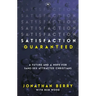 Satisfaction Guaranteed: A Future and a Hope for Same-Sex Attracted Christians