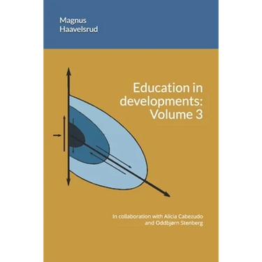 Education in developments: Volume 3