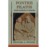 Pontius Pilatus: Dark Passage to Heaven