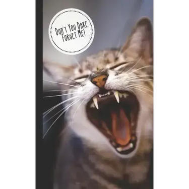 Don't You Dare Forget Me!: Discreet Internet Password Keeper - Store Websites, Usernames, Passwords - Funny Gift Kitten/Cat Lovers