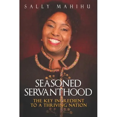 Seasoned Servanthood: The Key Ingredient to a Thriving Nation