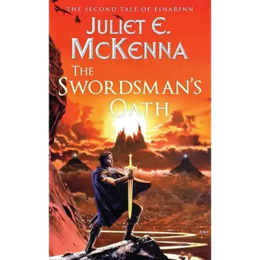 The Swordsman's Oath: The Second Tale of Einarinn