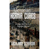Victorian Hernia Cures: Nonsurgical Self-Treatment of Inguinal Hernia