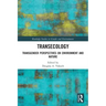 Transecology: Transgender Perspectives on Environment and Nature